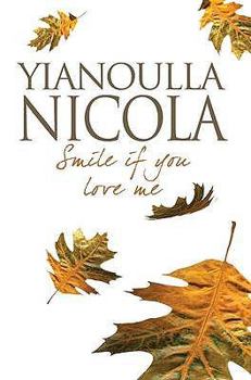 Paperback Smile If You Love Me Book