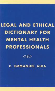 Hardcover Legal and Ethical Dictionary for Mental Health Professionals Book