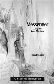 Paperback Messenger: A Sequel to Lost Horizon Book