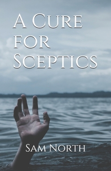 Paperback A Cure for Sceptics Book