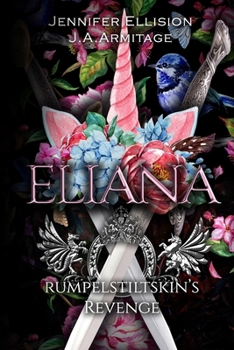 Paperback Eliana: Remembering Rumpelstiltskin Book