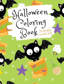 Paperback Halloween Coloring Book for Spookily Creative Kids: Halloween Trick or Treat Activity Book for Elementary School Kids Aged 6-8 Book