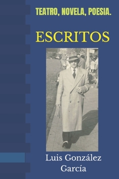 Paperback Escritos: Teatro, Novela, Poesía. [Spanish] Book