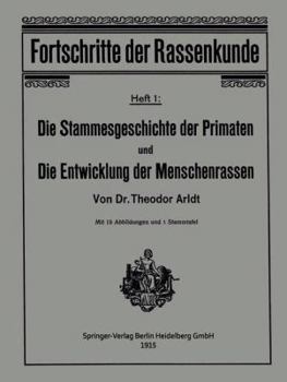 Paperback Die Stammesgeschichte Der Primaten Und Die Entwicklung Der Menschenrassen [German] Book