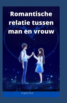 Romantische relatie tussen man en vrouw