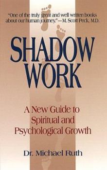 Paperback Shadow Work: A New Guide to Spiritual and Psychological Growth Book