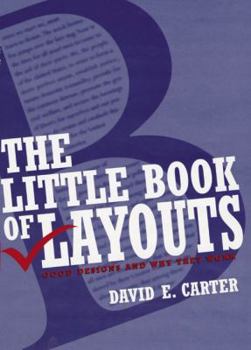 Paperback The Little Book of Layouts: Good Designs and Why They Work Book