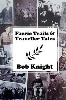 Paperback Faerie Trails and Traveller Tales Book