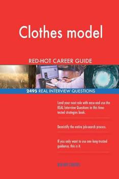 Clothes model RED-HOT Career Guide; 2495 REAL Interview Questions