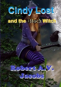 Paperback Cindy Lost and the Black Witch Book