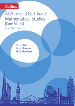 Spiral-bound Collins AQA Core Maths: Level 3 Mathematical Studies Teacher Guide Book