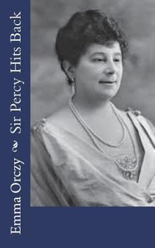 Paperback Sir Percy Hits Back Book
