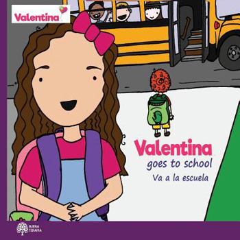Paperback Valentina goes to school Book