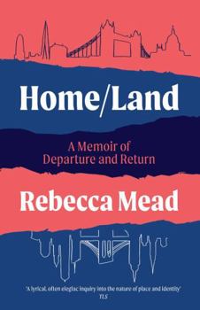 Paperback Home/Land: A Memoir of Departure and Return Book