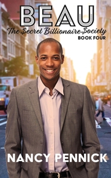 Paperback Beau: The Secret Billionaire Society: The Secret Billionaire Society Book