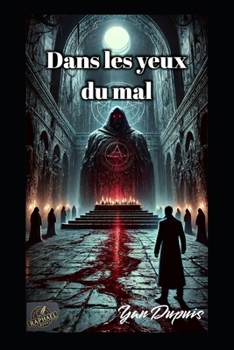 Paperback Dans Les Yeux Du Mal [French] Book
