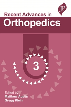 Paperback Recent Advances in Orthopedics - 3 Book