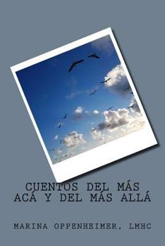 Paperback Cuentos del mas aca y del mas alla (Spanish Edition) [Spanish] Book