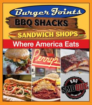 Flexibound Where America Eats: Burger Joints, BBQ Shacks, Sandwich Shops Book