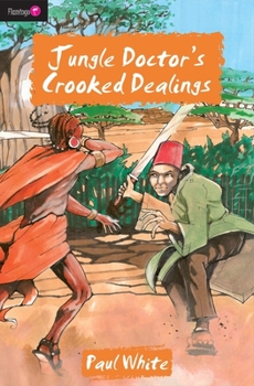 Paperback Jungle Doctor's Crooked Dealings Book