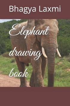 Elephant drawing book