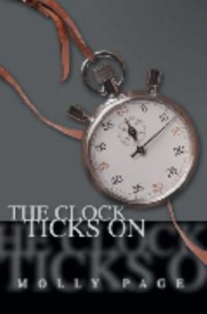 Paperback The Clock Ticks On Book