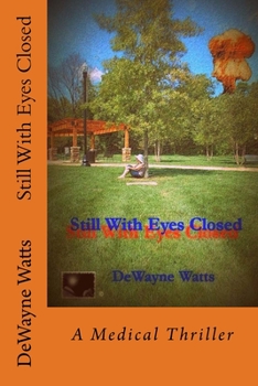 Paperback Still With Eyes Closed Book