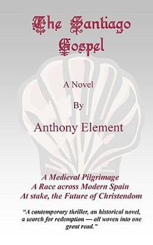 Paperback The Santiago Gospel Book
