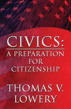 Paperback Civics: A Preparation for Citizenship Book