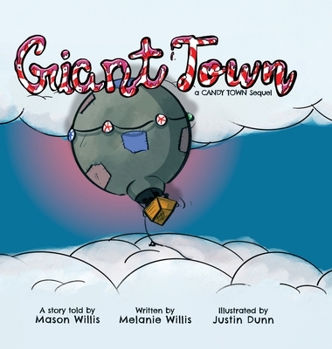 Hardcover Giant Town: A Candy Town Sequel Book