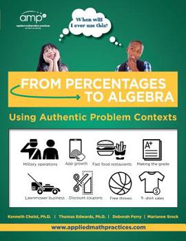Paperback From Percentages to Algebra - Student Edition: Using Authentic Problem Contexts Book
