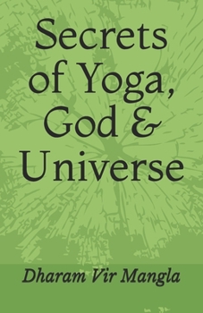 Paperback Secrets of Yoga, God & Universe Book
