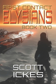 Paperback First Contact: Elysians Book