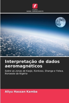 Paperback Interpretação de dados aeromagnéticos [Portuguese] Book