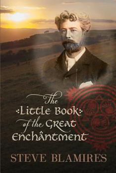 Paperback The Little Book of the Great Enchantment Book