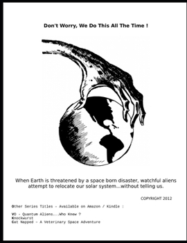 Paperback Don't Worry, We Do This All The Time ! Book