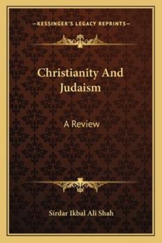 Paperback Christianity And Judaism: A Review Book