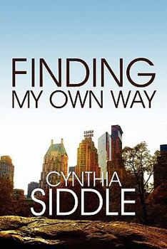Paperback Finding My Own Way Book