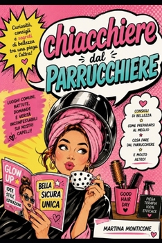 Paperback Chacchiere dal Parrucchieire [Italian] Book