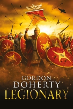 Legionary - Book #1 of the Legionary
