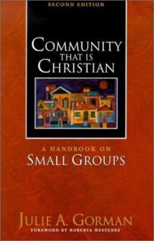 Paperback Community That is Christian: A Handbook on Small Groups Book