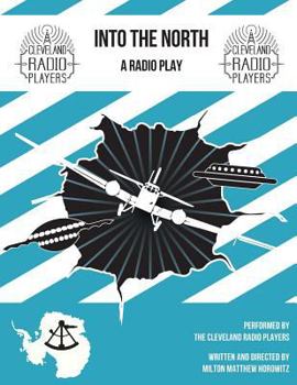 Paperback Into The North: The Radio Play Book