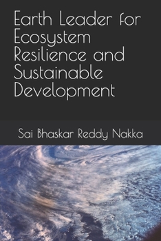 Paperback Earth Leader for Ecosystem Resilience and Sustainable Development Book