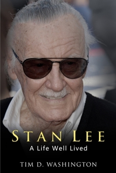 Paperback Stan Lee: A Life Well Lived Book