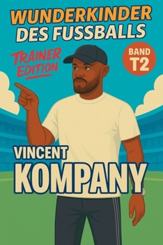 Paperback Wunderkinder des Fußballs: Vincent Kompany [German] Book