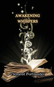 Paperback Awakening Whispers Book