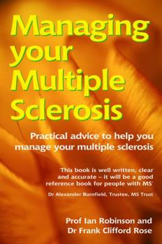 Paperback Managing Your Multiple Sclerosis [Electronic Resource] Book