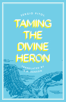 Paperback Taming the Divine Heron Book