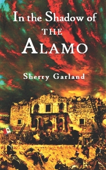 Paperback In the Shadow of the Alamo Book