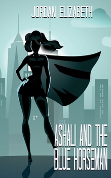 Paperback Ashali and the Blue Horseman Book